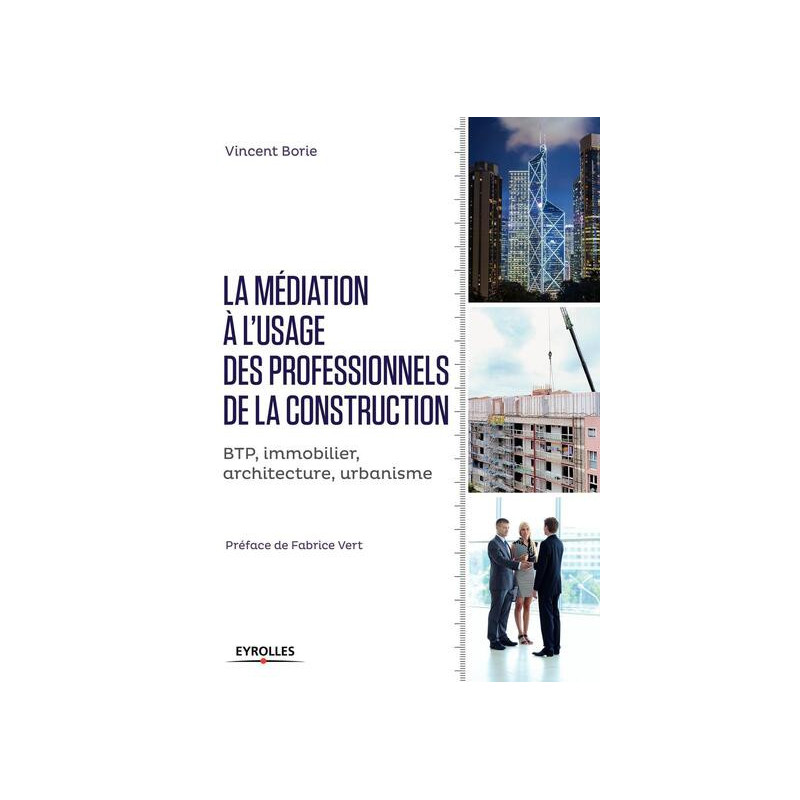 La médiation à lusage des professionnels de la construction