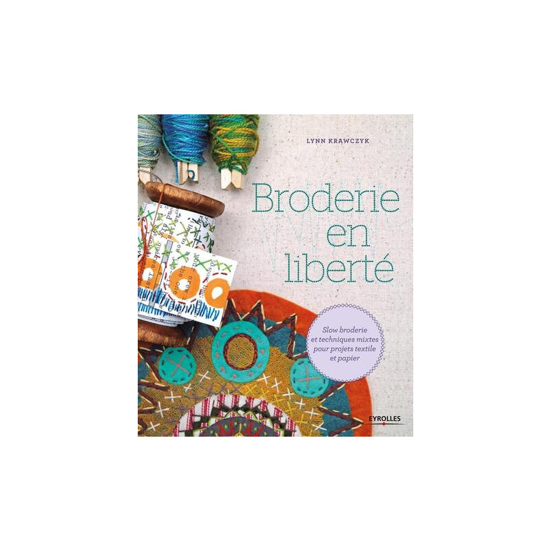 Broderie en liberté