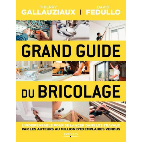 Grand guide du bricolage