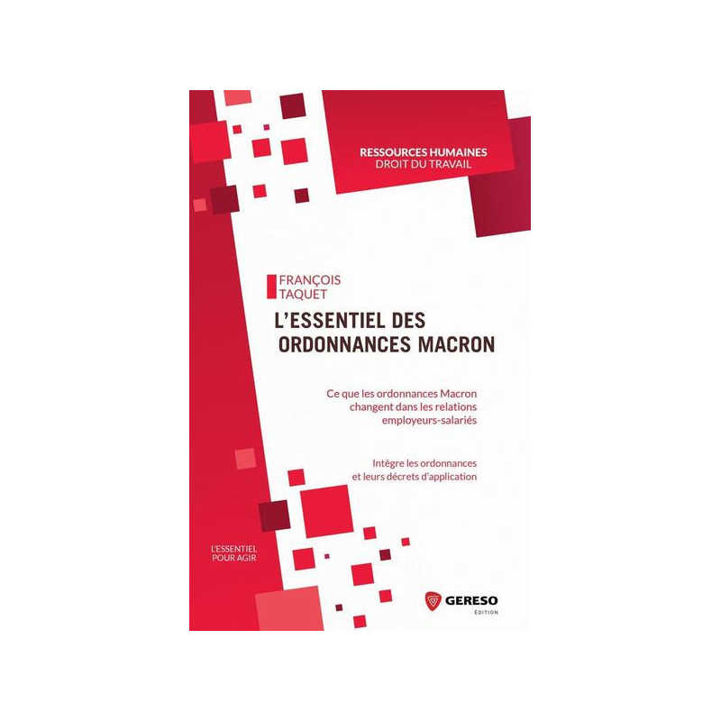 Lessentiel des ordonnances Macron