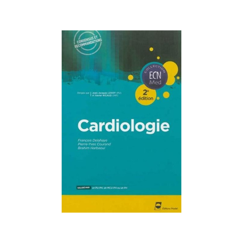 Cardiologie - 2e édition