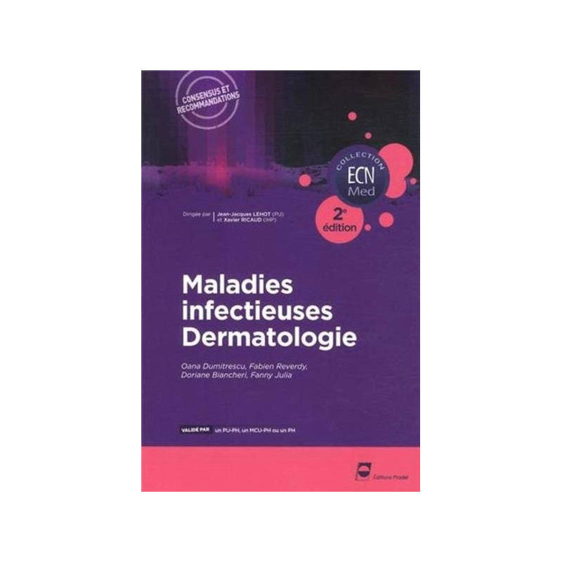 Maladies infectieuses - Dermatologie  - 2e edition