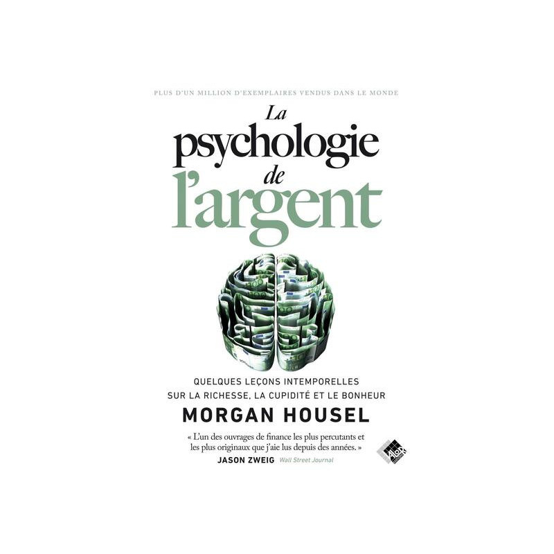La psychologie de largent