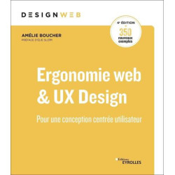 Ergonomie web et UX Design 4e édition