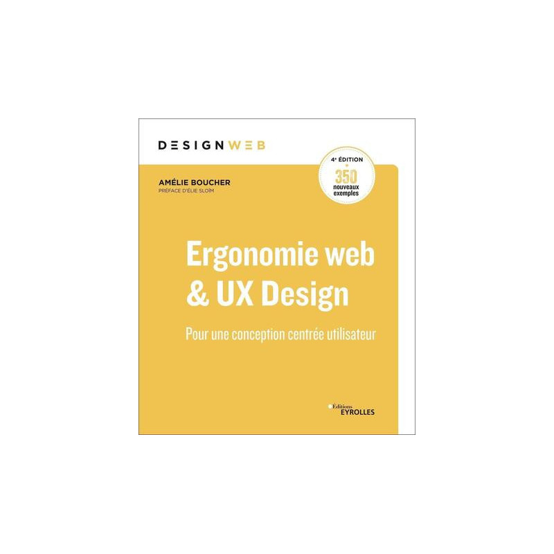 Ergonomie web et UX Design 4e édition