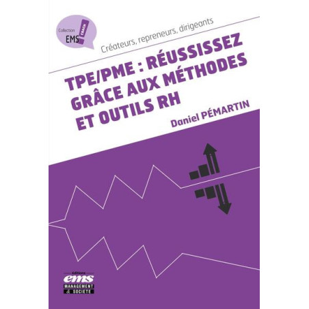 TPE/PME : réussissez grâce aux méthodes et outils RH