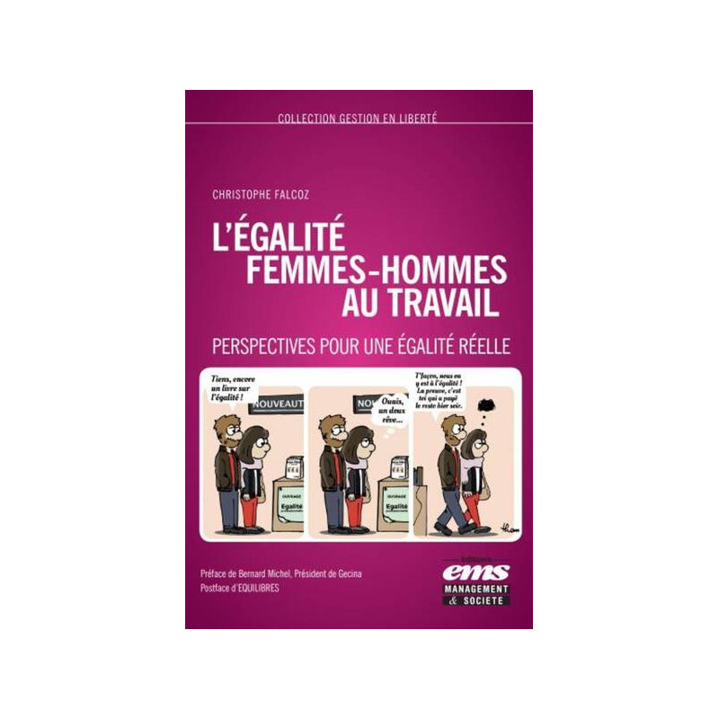 Légalité femmes-hommes au travail