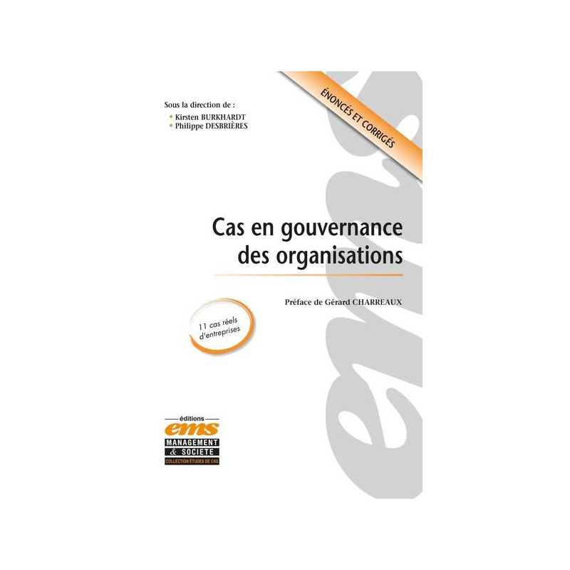 Cas en gouvernance des organisations