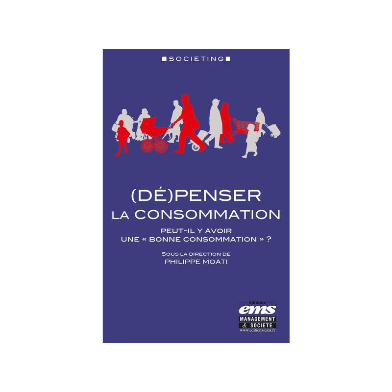 (Dé)penser la consommation