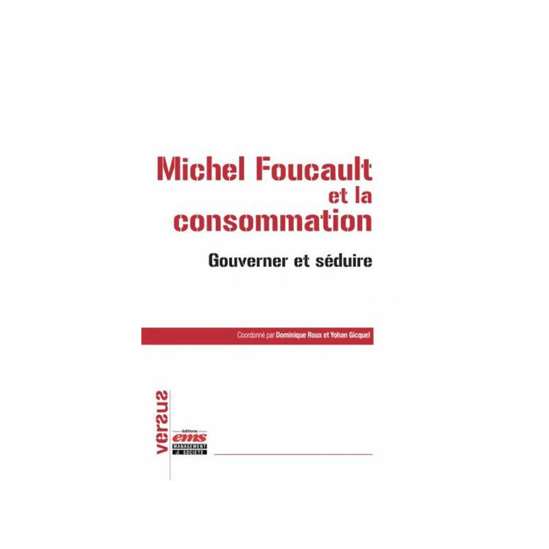 Michel Foucault et la consommation