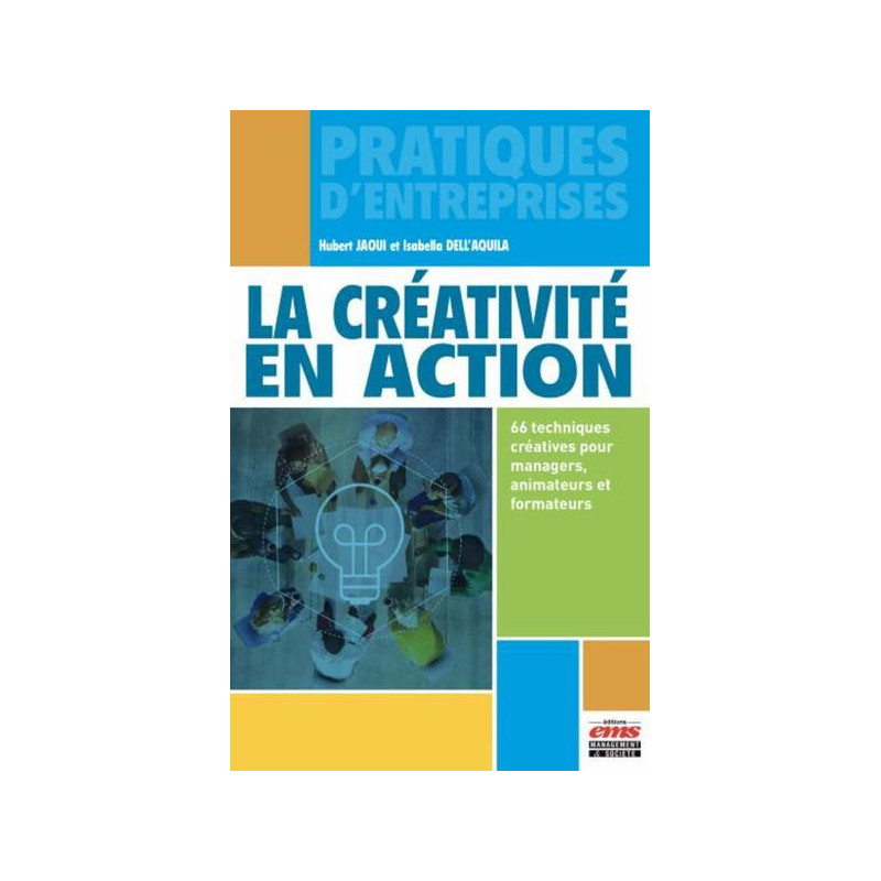 La créativité en action