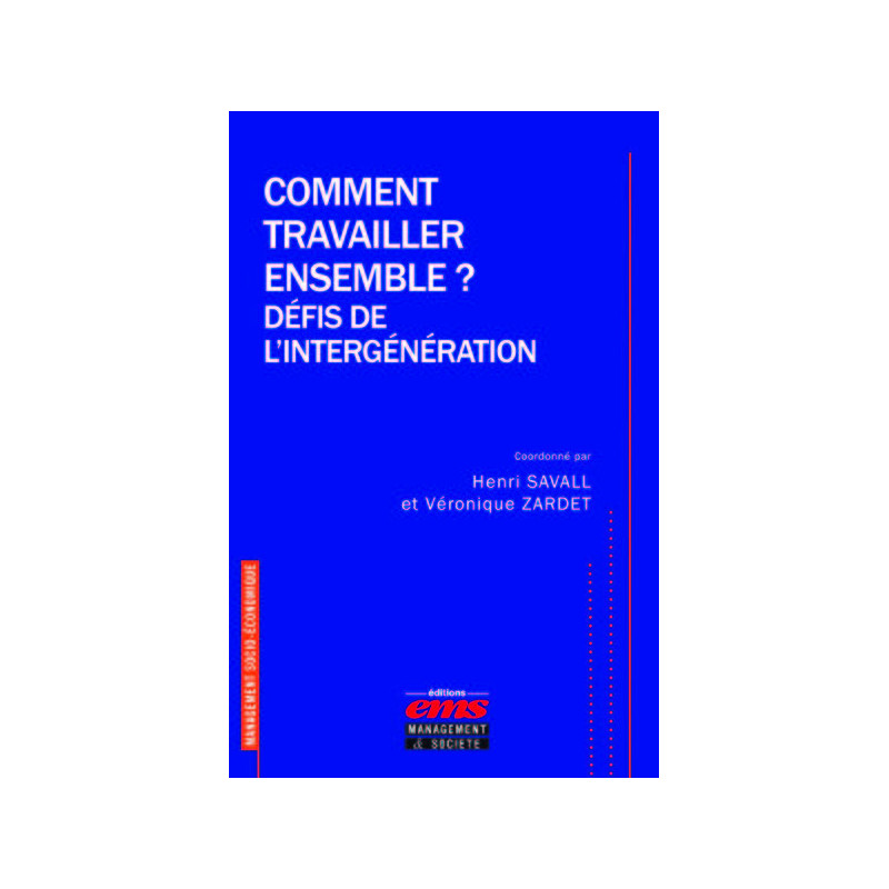 Comment travailler ensemble ? Défis de lintergénération
