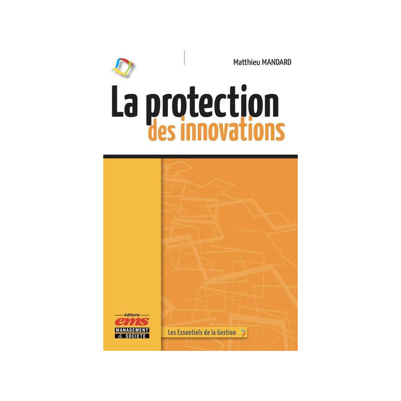 La protection des innovations