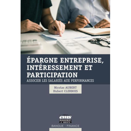 Épargne entreprise intéressement et participation