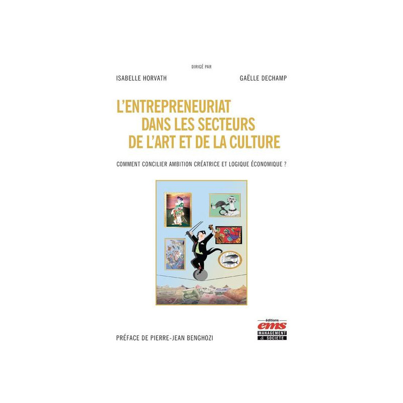 Lentrepreneuriat dans les secteurs de lart et de la culture
