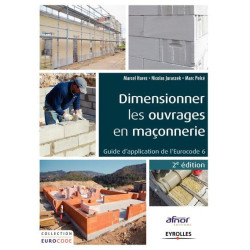 Dimensionner les ouvrages en maçonnerie