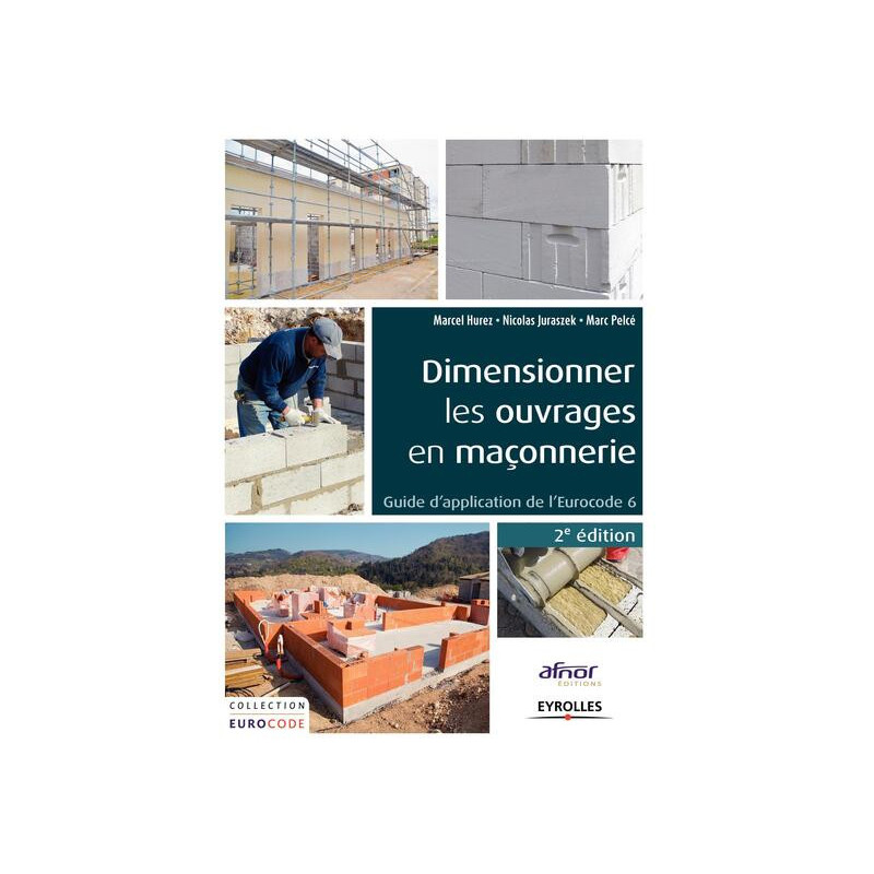 Dimensionner les ouvrages en maçonnerie