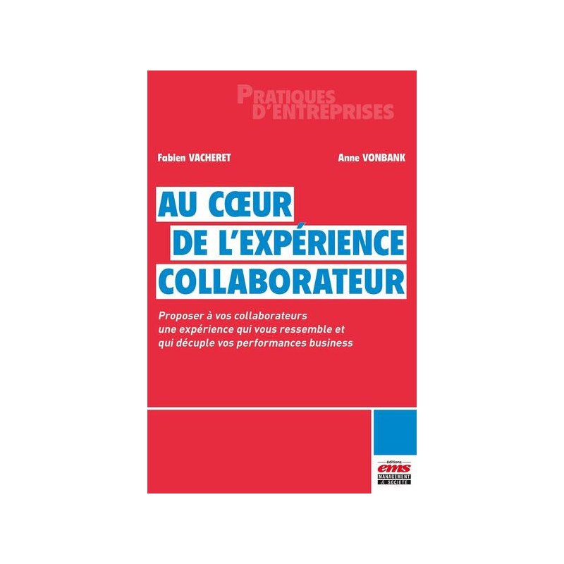 Au coeur de lexpérience collaborateur