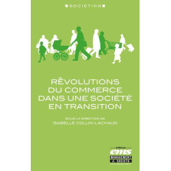 Rêvolutions du commerce dans une société en transition