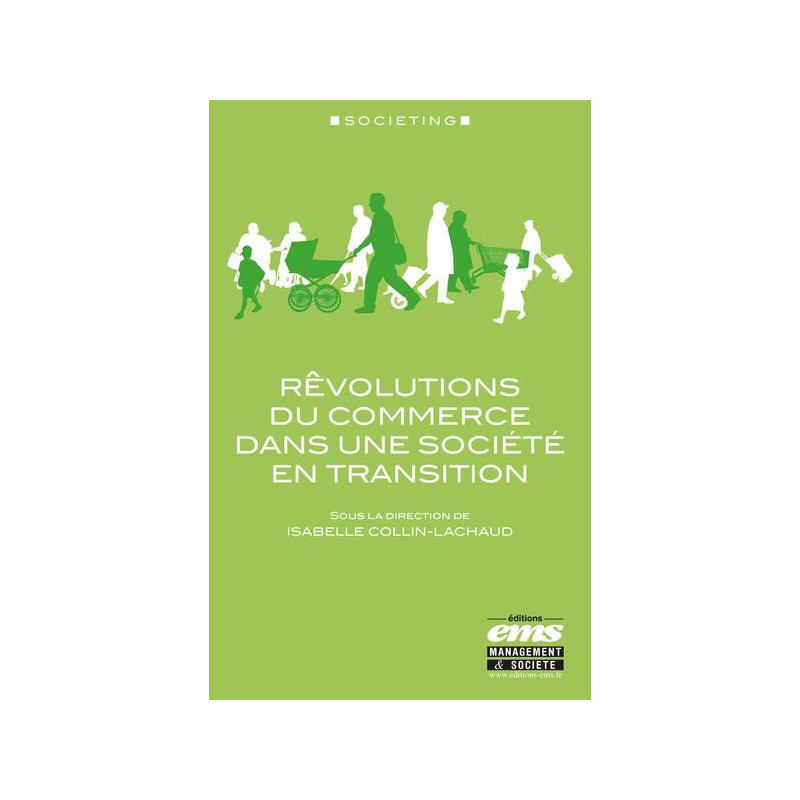 Rêvolutions du commerce dans une société en transition