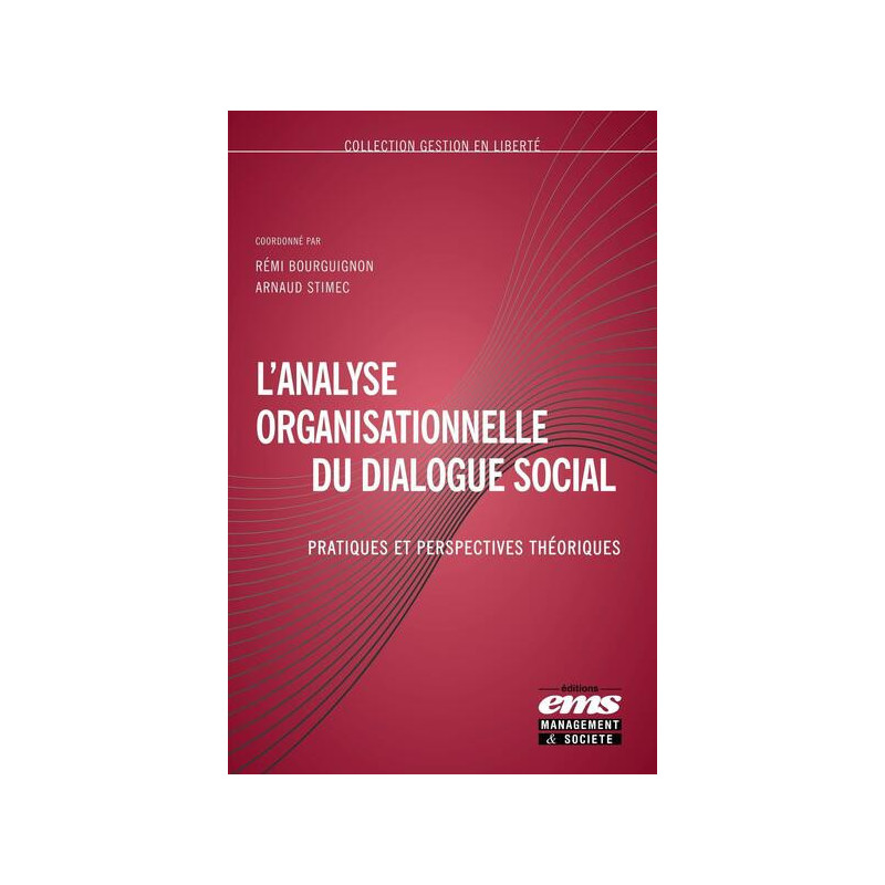 Lanalyse organisationnelle du dialogue social