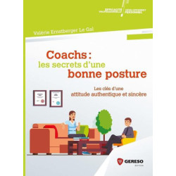 Coachs : les secrets dune bonne posture