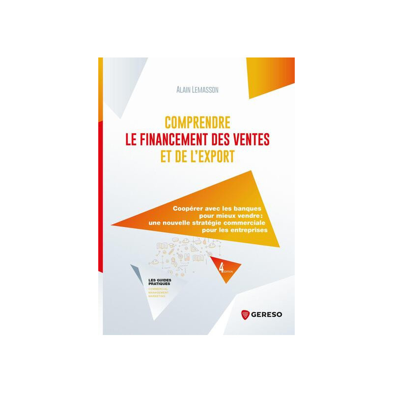 Comprendre le financement des ventes et de lexport