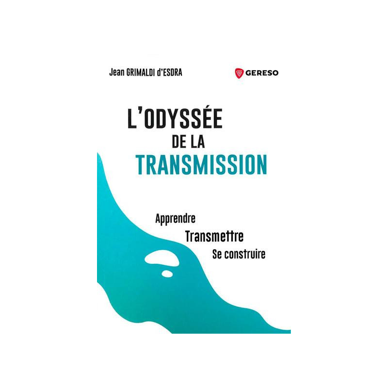 Lodyssée de la transmission