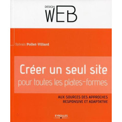 Créer un seul site pour toutes les plates-formes