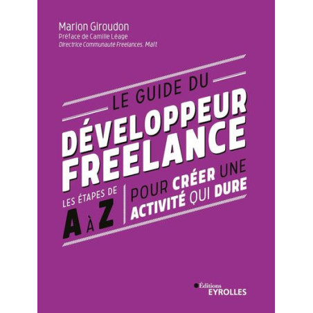 Le guide du développeur freelance