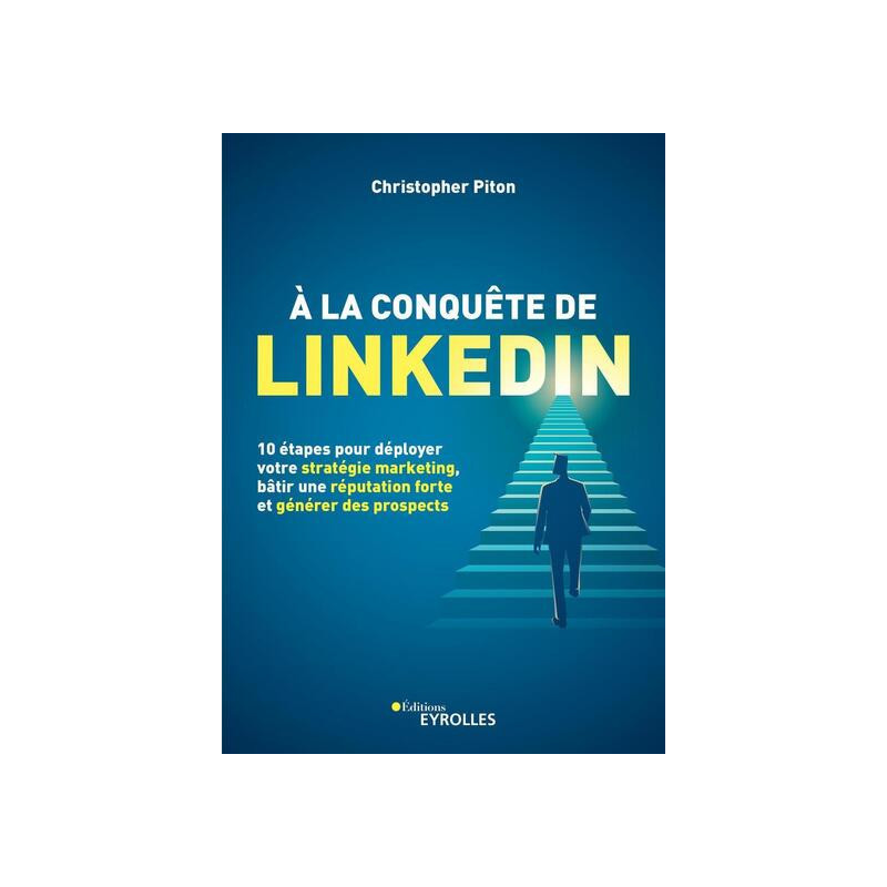 A la conquête de LinkedIn