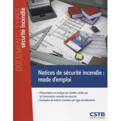 Notices de sécurité incendie : mode demploi
