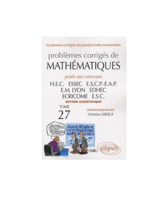 Mathématiques HEC 2006-2007 - Tome 27 (option scientifique)