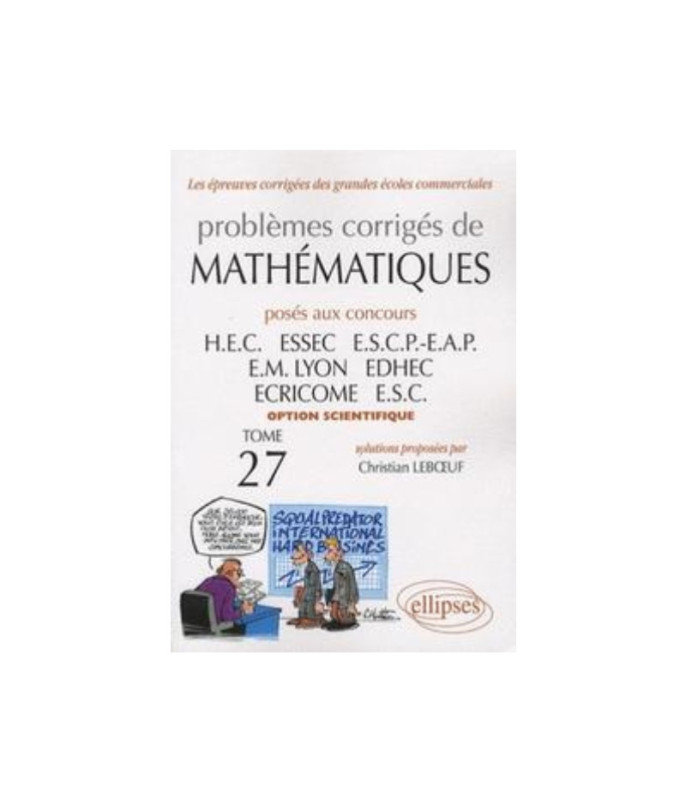 Mathématiques HEC 2006-2007 - Tome 27 (option scientifique)