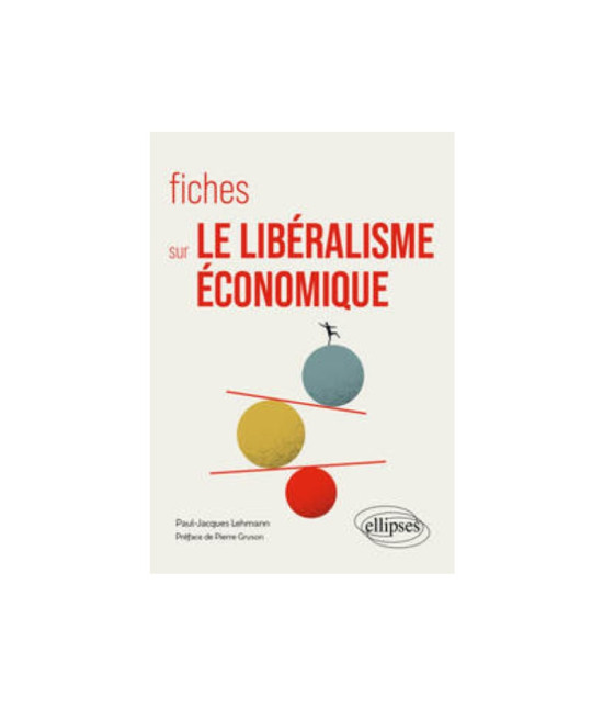 Fiches sur le libéralisme économique