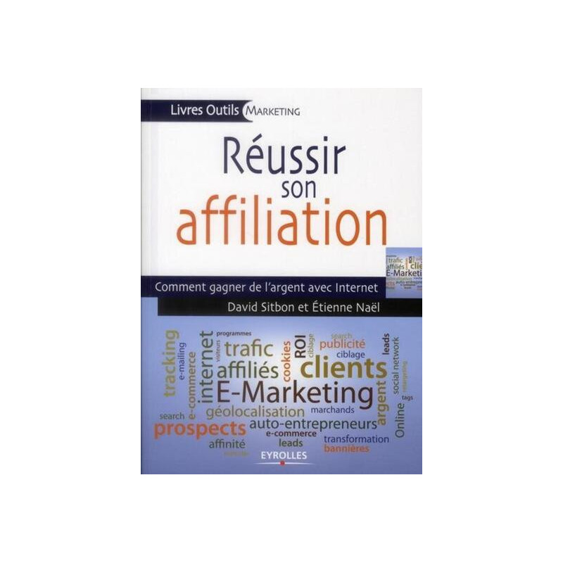 Réussir son affiliation